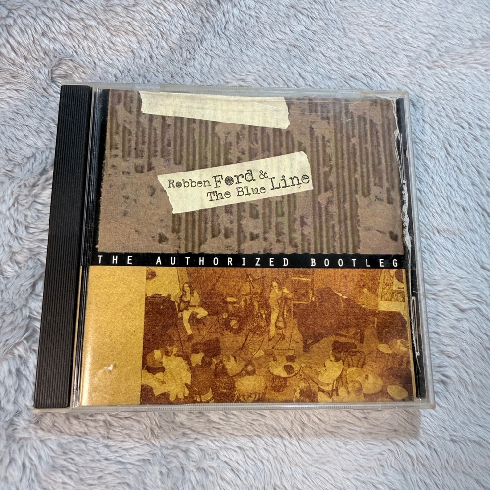 Robben Ford & The Blue Line The Authorized Bootleg CD‎ 1992